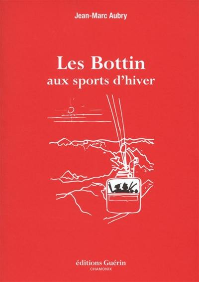 Les Bottin aux sports d'hiver