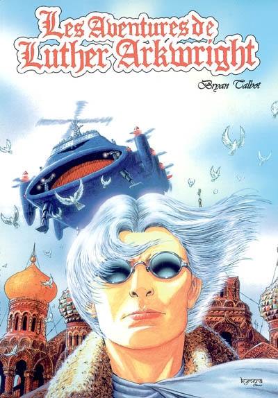 Les aventures de Luther Arkwright