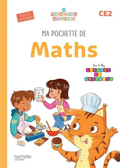 Ma pochette de maths CE2 Ma pochette de maths CE2