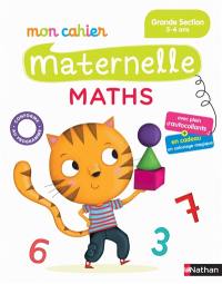 Mon cahier maternelle maths grande section, 5-6 ans