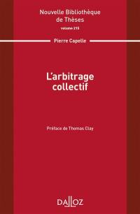 L'arbitrage collectif