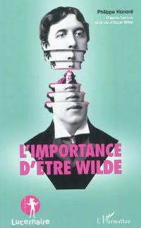 L'importance d'être Wilde