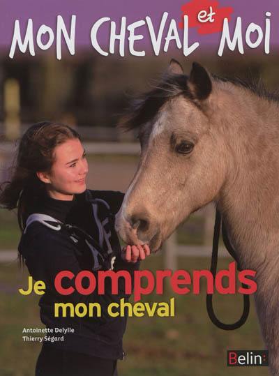 Je comprends mon cheval