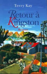 Retour à Kingston