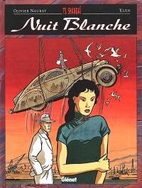 Nuit blanche. Vol. 5. Shangaï