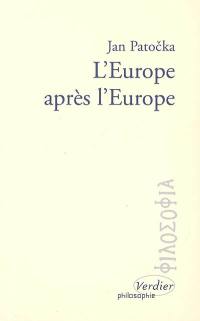 L'Europe après l'Europe