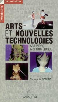 Arts et nouvelles technologies