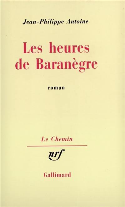 Les Heures de Baranègre