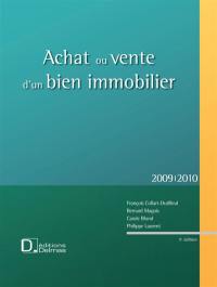 Achat ou vente d'un bien immobilier : 2009-2010