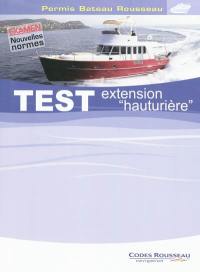 Permis bateau Rousseau. Test extension hauturière