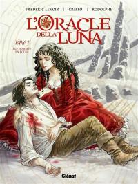 L'oracle della Luna. Vol. 3. Les hommes en rouge