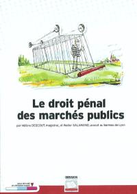 Le droit pénal des marchés publics