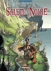 Salem la noire. Vol. 3. Tongeren et Finicho