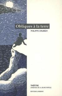 Obliques à la terre