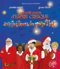 Le petit précis d'esprit critique : sur les traces du Père Noël