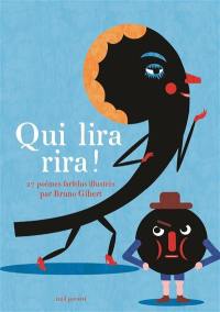 Qui lira rira ! : 27 poèmes farfelus