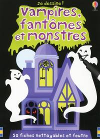 Vampires, fantômes et monstres