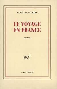 Le voyage en France