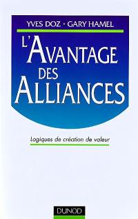 L'avantage des alliances : logiques de création de valeur