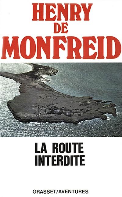 La Route interdite