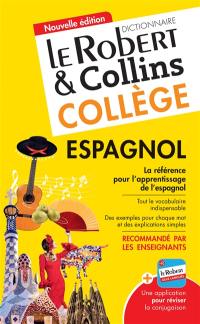 Le Robert & Collins collège espagnol : dictionnaire français-espagnol, espagnol-français