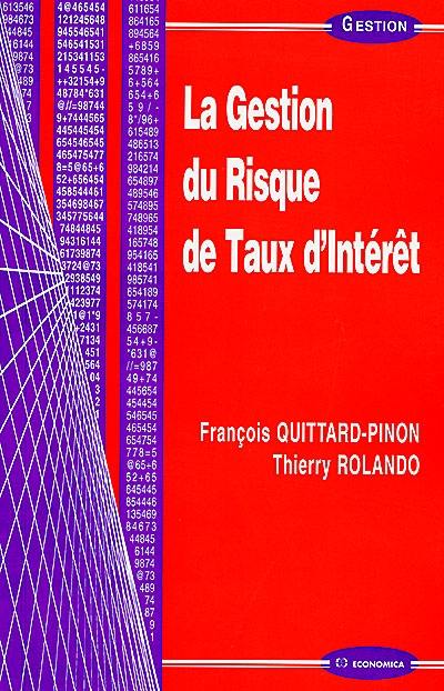 La gestion du risque de taux d'intérêt