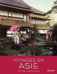 Voyages en Asie