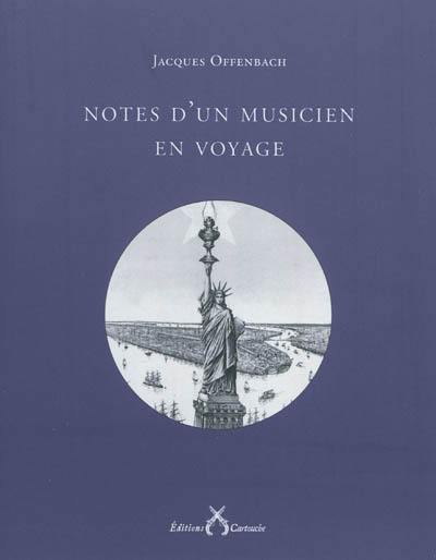 Notes d'un musicien en voyage