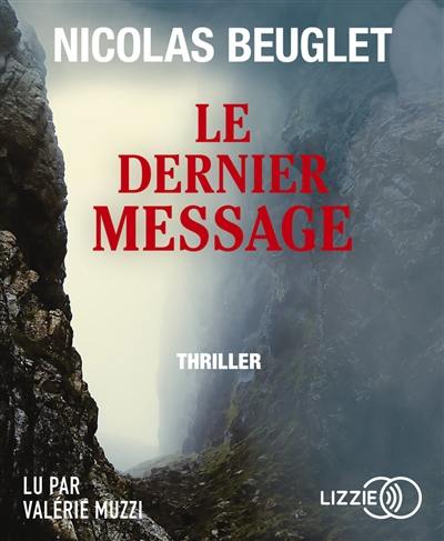 Le dernier message : thriller