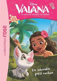 Vaiana : la légende du bout du monde. Vol. 7. Un adorable petit cochon