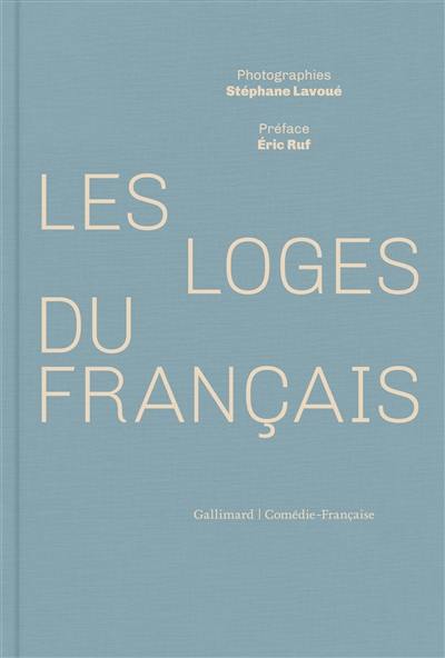 Les loges du Français