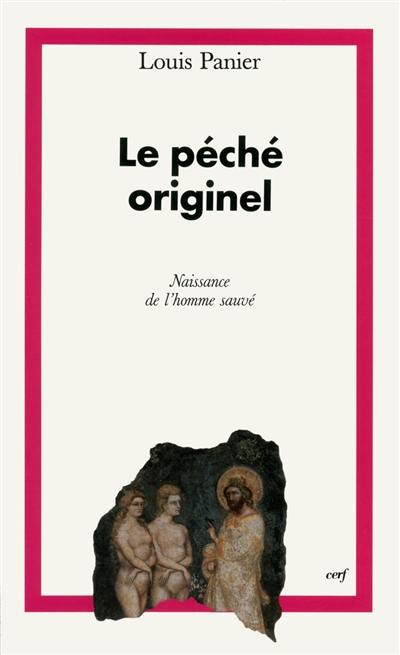 Le péché originel : naissance de l'homme sauvé