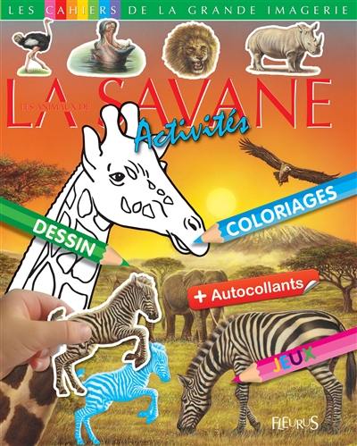 Les animaux de la savane : activités