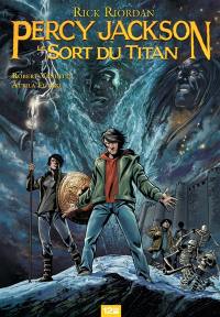 Percy Jackson. Vol. 3. Le sort du Titan