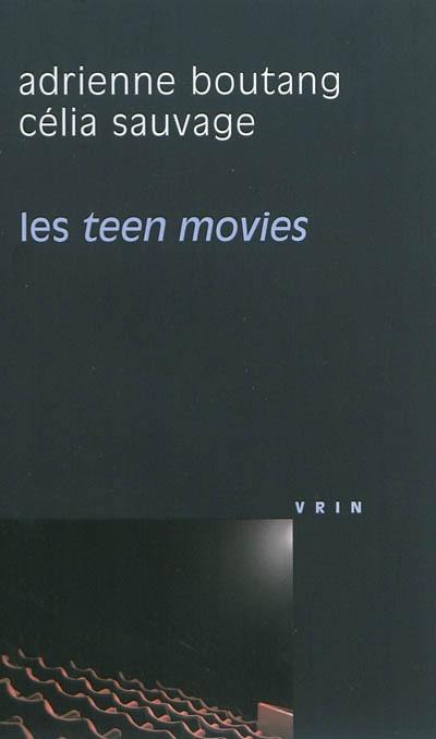 Les teen movies