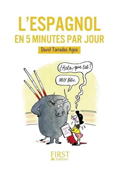 L'espagnol en 5 minutes par jour