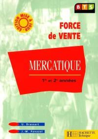 Mercatique, BTS force de vente : livre de l'élève