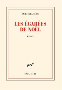 Les égarées de Noël : poèmes