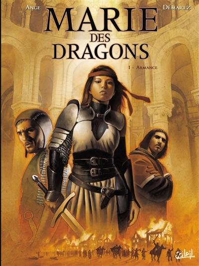 Marie des dragons. Vol. 1. Armance Marie des dragons. Vol. 1. Armance
