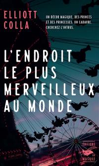 L'endroit le plus merveilleux au monde