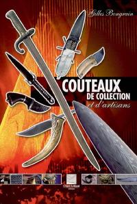 Couteaux de collection et d'artisans