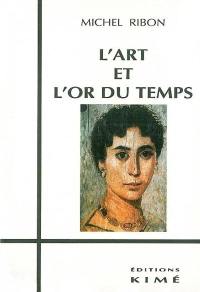 L'art et l'or du temps