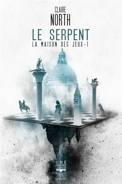 La Maison des jeux. Vol. 1. Le serpent