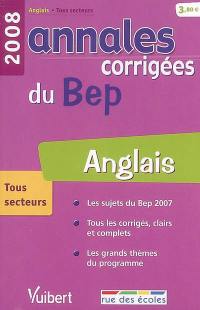 Anglais tous secteurs : BEP 2008