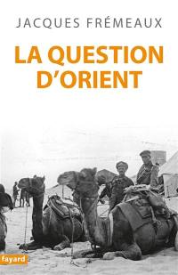 La question d'Orient