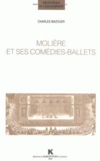 Molière et ses comédies-ballets