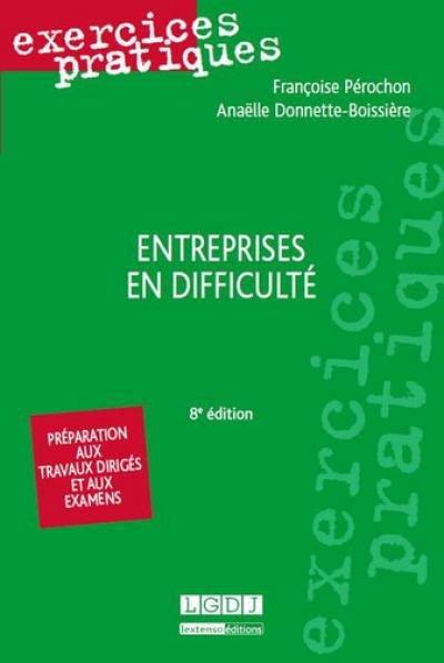 Entreprises en difficulté : préparation aux travaux dirigés et aux examens