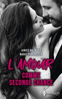 L'amour comme seconde chance