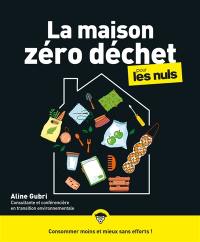 La maison zéro déchet pour les nuls