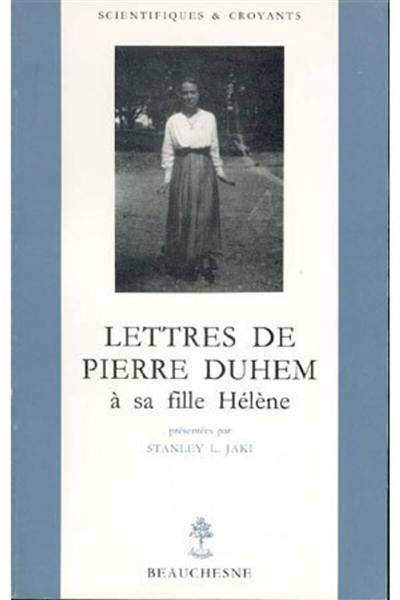 Lettres de Pierre Duhem à sa fille Hélène